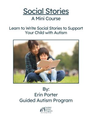 Writing Social Stories for Children with Autism