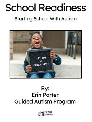 Autism: School Readiness